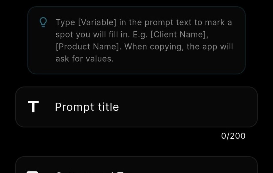 Prompt Secure new-prompt screen on Android, showing the prompt text field and the tip to type [Variable] to mark a value to fill in later.